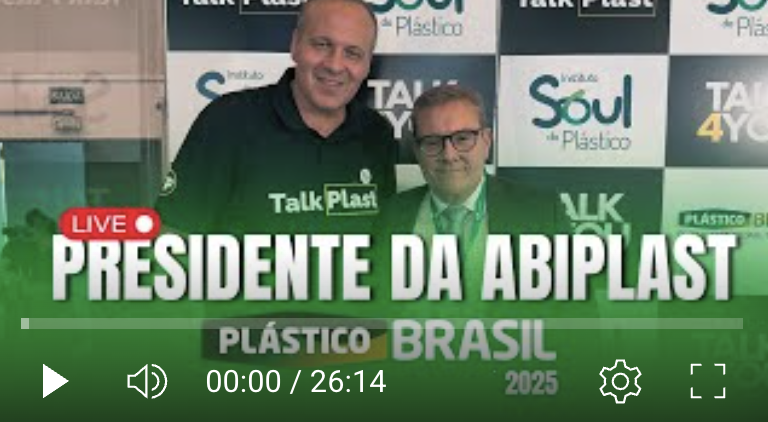 Pres. Abiplast - TALKCAST | PLÁSTICO BRASIL 2025