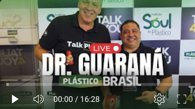 Dr. Guaraná - TALKCAST | PLASTICO BRASIL 2025