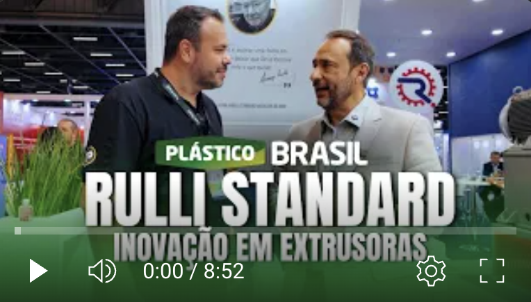 Rulli Standard na Plástico Brasil 2025 - Inovação em Extrusoras - COBERTURA TALKPLAST