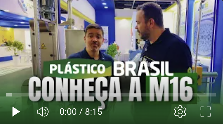 M16  MÁQUINAS E PLÁSTICOS na Plástico Brasil - COBERTURA TALKPLAST