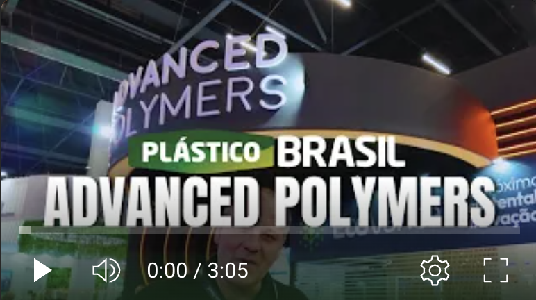 Advanced Polymers na Plástico Brasil 2025 - Cobertura Talkplast