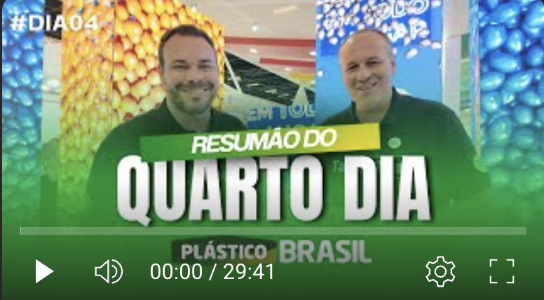QUARTO DIA DA PLÁSTICO BRASIL 2025